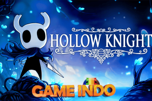 Hollow Knight: Petualangan Seru di Dunia Bawah Tanah